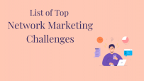 List of Top Network Marketing Challenges