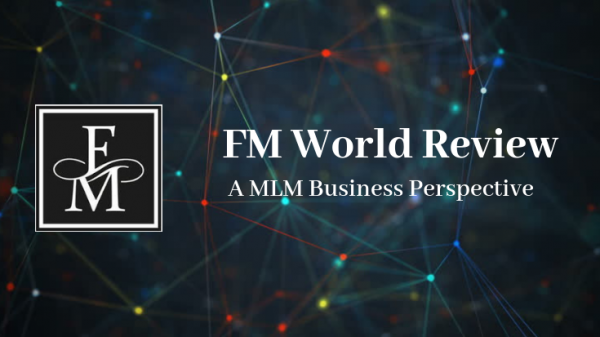 FM World Review - A MLM Business Perspective - MLM Reviews
