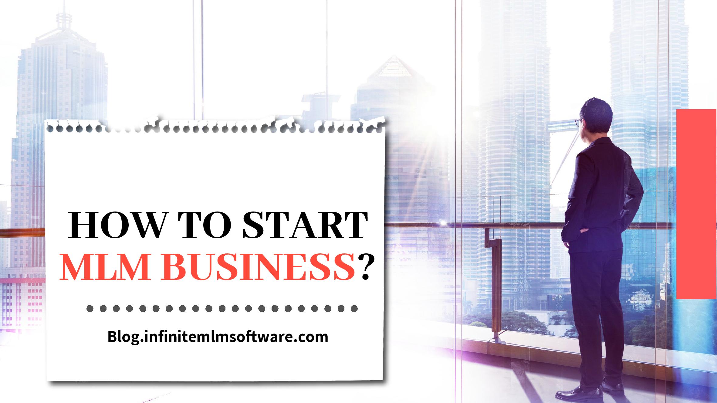 How to start MLM Business
