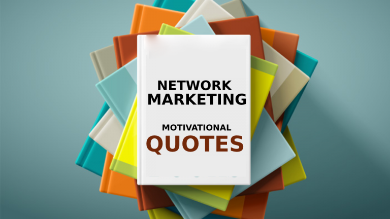 Top Network Marketing Quotes For Success - MLM Quotes