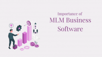 Importance of MLM Business Software for your Growing MLM Business