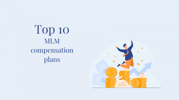 Top 10 MLM compensation plans