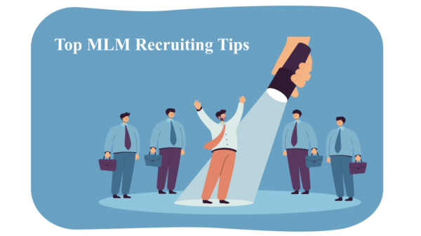 Top MLM recruiting Tips