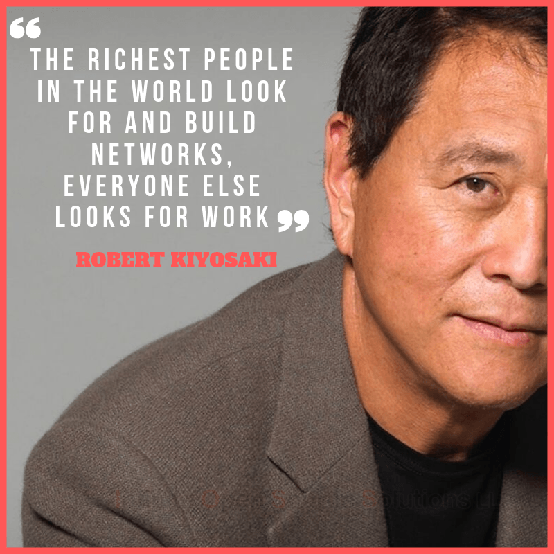 Robert Kiyosaki network marketing(MLM Quotes)